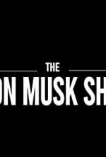 Watch The Elon Musk Show Zumvo