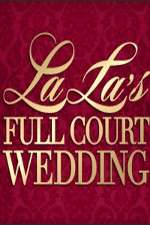 Watch La La's Full Court Wedding Zumvo