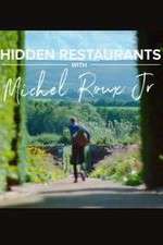 Watch Hidden Restaurants with Michel Roux Jr Zumvo