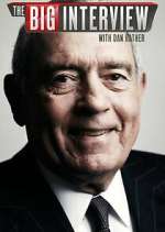 Watch The Big Interview with Dan Rather Zumvo