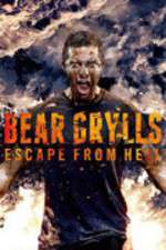 Watch Bear Grylls Escape From Hell Zumvo