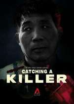 Watch Catching a Killer: The Hwaseong Murders Zumvo