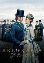 Watch Belgravia: The Next Chapter Zumvo