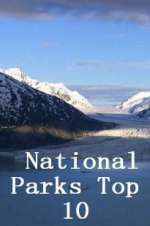 Watch National Parks Top 10 Zumvo