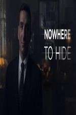 Watch Nowhere To Hide Zumvo