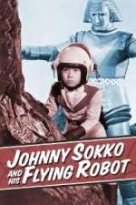 Watch Johnny Sokko and His Flying Robot Zumvo