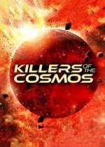 Watch Killers of the Cosmos Zumvo