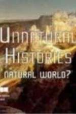 Watch Unnatural Histories (2011) Zumvo