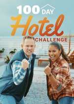 Watch 100 Day Hotel Challenge Zumvo