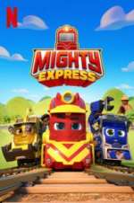Watch Mighty Express Zumvo