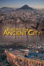 Watch Building the Ancient City: Athens and Rome Zumvo