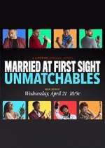 Watch Married at First Sight: Unmatchables Zumvo