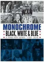 Watch Monochrome: Black, White and Blue Zumvo