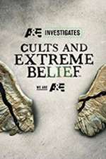 Watch Cults and Extreme Beliefs Zumvo