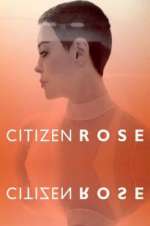 Watch Citizen Rose Zumvo
