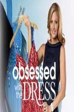 Watch Obsessed with the Dress Zumvo