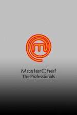 Watch MasterChef The Professionals (AU) Zumvo