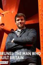 Watch Brunel: The Man Who Built Britain Zumvo