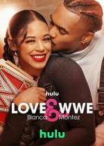 Watch Love & WWE: Bianca & Montez Zumvo