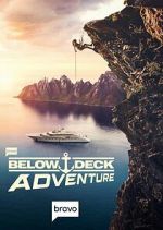 Watch Below Deck Adventure Zumvo