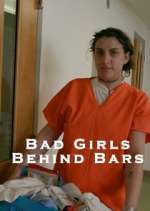 Watch Bad Girls Behind Bars Zumvo