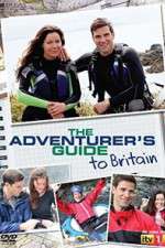 Watch The Adventurer's Guide to Britain Zumvo