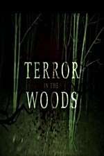 Watch Terror in the Woods Zumvo