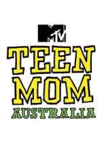 Watch Teen Mom Australia Zumvo