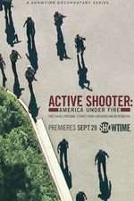 Watch Active Shooter: America Under Fire Zumvo