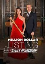 Watch Million Dollar Listing: Ryan's Renovation Zumvo