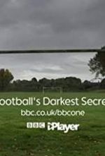 Watch Football's Darkest Secret Zumvo