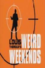 Watch Louis Theroux's Weird Weekends Zumvo