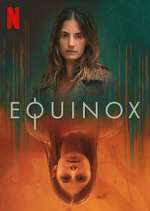 Watch Equinox Zumvo