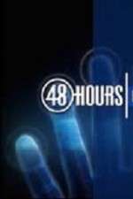 Watch 48 Hours Zumvo