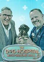 Watch The Dog Hospital with Graeme Hall Zumvo