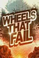 Watch Wheels That Fail Zumvo
