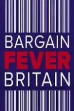 Watch Bargain Fever Britain Zumvo