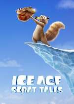 Watch Ice Age: Scrat Tales Zumvo