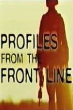 Watch Profiles from the Front Line Zumvo