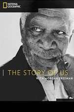 Watch The Story of Us with Morgan Freeman Zumvo