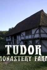 Watch Tudor Monastery Farm Zumvo