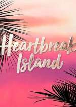 Watch Heartbreak Island Zumvo