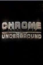 Watch Chrome Underground Zumvo