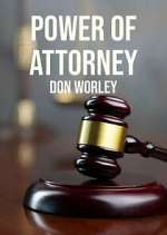 Watch Power of Attorney: Don Worley Zumvo