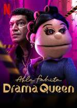 Watch Abla Fahita: Drama Queen Zumvo