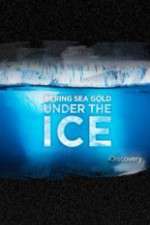 Watch Bering Sea Gold Under the Ice Zumvo