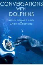 Watch Conversations with Dolphins Zumvo