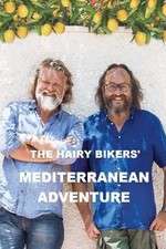 Watch The Hairy Bikers' Mediterranean Adventure Zumvo