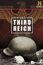 Watch Third Reich The Rise & Fall Zumvo