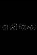 Watch Not Safe for Work (2015) Zumvo